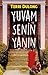 Yuvam Senin Yanın
