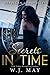 Secrets in Time by W.J. May