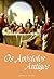Os Apóstolos Antigos