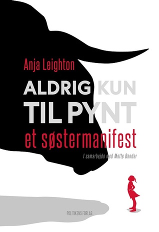 Aldrig kun til pynt (Hardcover)