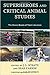 Superheroes and Critical Animal Studies by J.L. Schatz