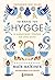 Το βιβλίο του Hygge by Meik Wiking