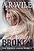 Deeply Broken The Broken Series (Damaged, #2) by A.R. Wile