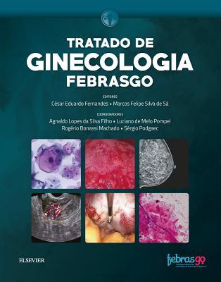 Febrasgo - Tratado de Ginecologia (Portuguese Edition)