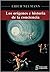 Los Orígenes E Historia de la Conciencia