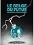 Le Belge du futur (Le Belge...