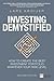 Investing Demystified: How to Invest Without Speculation and Sleepless Nights