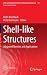 Shell-like Structures: Advanced Theories and Applications (CISM International Centre for Mechanical Sciences, 572)