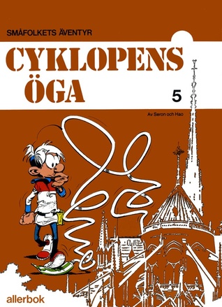 Cyklopens öga (Les Petits Hommes, #5)