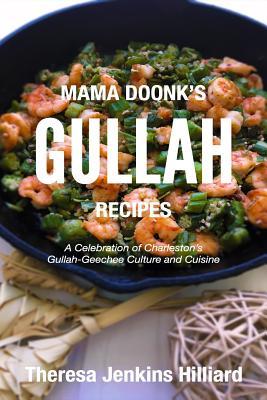 Mama Doonk's Gullah Recipes