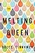 The Melting Queen (Nunatak ...