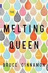 The Melting Queen