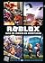 Roblox: Guía de juegos de aventuras: Con más de 40 juegos alucinantes / Roblox Top Adventures Games (Spanish Edition)
