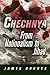 Chechnya: From Nationalism ...
