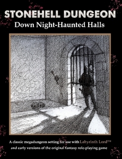 Stonehell Dungeon: Down Night-Haunted Halls (Paperback)