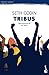 Tribus: Necesitamos que TÚ nos lideres