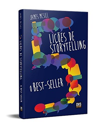 5 Lições de Storyelling: O Bestseller (Paperback)