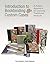 Introduction to Bookbinding & Custom Cases: A Project Approach for Learning Traditional Methods
