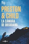 La cámara de obsidiana by Douglas Preston