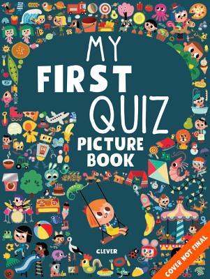 My First Quiz Picture Book (Clever Quiz Books)