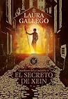 El secreto de Xein by Laura Gallego García