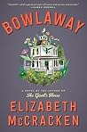 Bowlaway by Elizabeth McCracken