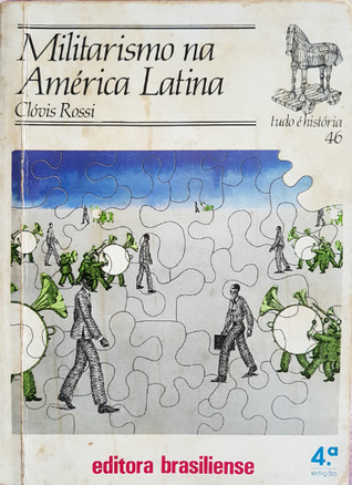 Militarismo na América Latina (Tudo é História, #46)