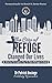The City of Refuge Changed ...