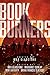 Bookburners (Bookburners #1.1-1.16)