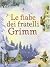 Le fiabe dei fratelli Grimm by Ruth Brocklehurst