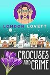 Crocuses and Crime