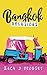 Bangkok Delusions by Zach J. Brodsky