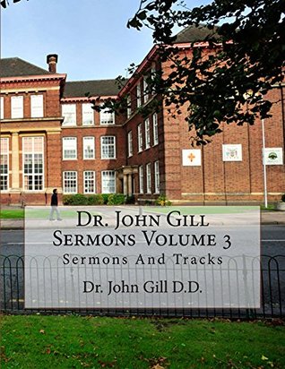 Dr. John Gill Sermons Volume 3
