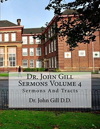 Dr. John Gill Sermons Volume 4