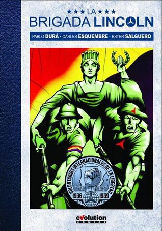 La Brigada Lincoln (Hardcover)