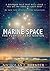 Marine Space: The Fury of X...