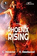Phoenix Rising