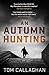 An Autumn Hunting (Inspector Akyl Borubaev #4)