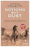 Nothing But Dust