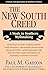 New South Creed, The: A Study in Southern Mythmaking