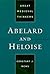 Abelard and Heloise (Great Medieval Thinkers)