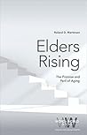 Elders Rising: Th...
