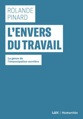 L'envers du travail (Paperback)