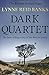 Dark Quartet by Lynne Reid Banks Dark Quartet by Lynne Reid Banks