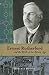 Ernest Rutherford and the B...