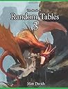 The Book of Random Tables 3 by Matt Davids