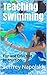 Teaching Swimming: Fun and Effective Instruction