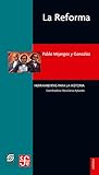 La Reforma by Pablo Mijangos y Gonzalez