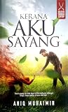 Kerana Aku Sayang