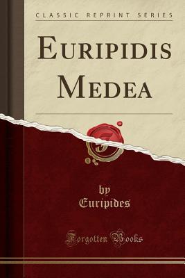 Euripidis Medea